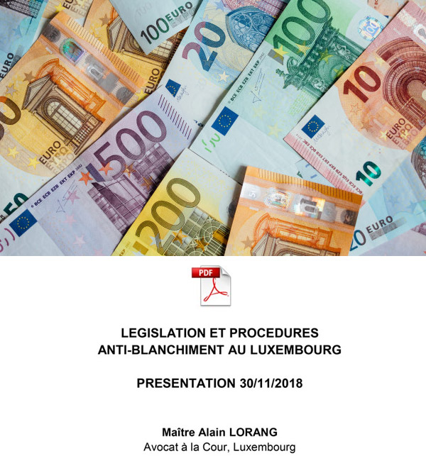 Legislation et procedure anti blanchiment au Luxembourg